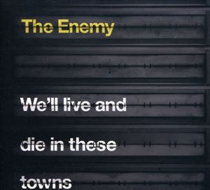 ͢���� ENEMY / WE��LL LIVE �� DIE IN THESE TOWN [CD]
