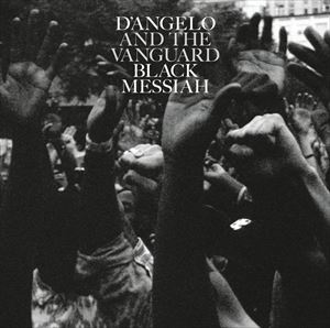 輸入盤 D’ANGELO AND THE VANGUARD / BLACK MESSIAH [CD]
