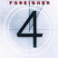 ͢ FOREIGNER / 4 REMASTER [CD]