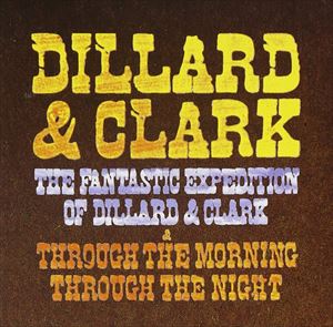 Fork, Country - 輸入盤 DILLARD ＆ CLARK / FANTASTIC EXPEDITION [CD]