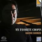 清水和音（p） / マイ・フェイヴァリット・ショパン（HQ-Hybrid CD） [CD]