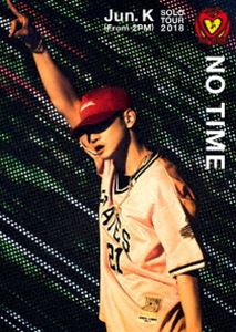 Jun.K（From 2PM） Solo Tour 2018 ”NO TIME”【DVD通常盤】 DVD