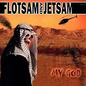 輸入盤 FLOTSAM AND JETSAM / MY GOD （ORANGE） [2LP]