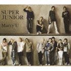 Asian, Korean Music, K-Pop - SUPER JUNIOR / Marry U（通常盤／CD＋DVD／ジャケットA） [CD]