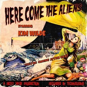 輸入盤 KIM WILDE / HERE COME THE ALIENS [CD]