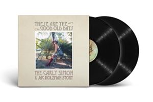 輸入盤 CARLY SIMON / THESE ARE THE GOOD OLD DAYS： THE CARLY SIMON AND JAC HOLZMAN STORY 2LP