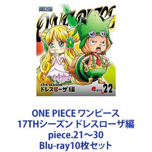 ONE PIECE ���ԡ��� 17TH�������� �ɥ쥹�������� piece.21��30 [Blu-ray10�祻�å�]