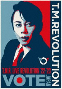 T.M.Revolution／T.M.R. LIVE REVOLUTION ’22-’23 -VOTE JAPAN-（初回生産限定盤） [DVD]