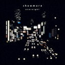 showmore / overnight CD