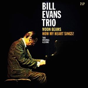 輸入盤 BILL EVANS TRIO / MOON BEAMS／HOW MY HEART SINGS [2LP]