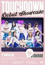 TWICE DEBUT SHOWCASE”Touchdown in JAPAN” DVD