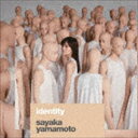 山本彩 / identity（初回限定盤／CD＋DVD） [CD]