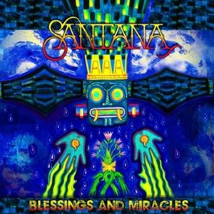 輸入盤 SANTANA / BLESSINGS AND MIRACLES 