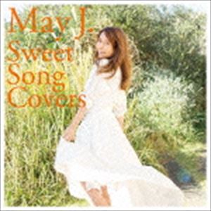 May J. / Sweet Song Covers（CD＋Blu-ray） CD