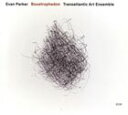 輸入盤 EVAN PARKER / BOUSTROPHEDON ： TRANSA