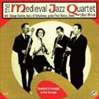The Medieval Jazz Quartet / PLUS THREE [CD]