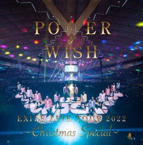 EXILE LIVE TOUR 2022hPOWER OF WISHh`Christmas Special`i񐶎Yj [Blu-ray]