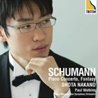 中野翔太（p） / シューマン： ピアノ協奏曲、幻想曲、アラベスク、トロイメライ [CD]