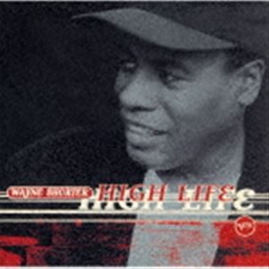 ウェイン・ショーター（sax） / ハイ・ライフ（UHQCD） [CD]