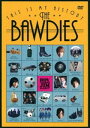 THE BAWDIES／THIS IS MY HISTORY 〜日本武道館公演記念盤〜 [DVD]