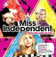 ͢ VARIOUS / MISS INDEPENDENT [CD]