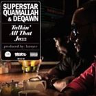 スーパースターカマラー ディカウン トーキン オール ザット ジャズ詳しい納期他、ご注文時はお支払・送料・返品のページをご確認ください発売日2011/10/5スーパースター・カマラー＆ディカウン / トーキン・オール・ザット・ジャズトーキン オール ザット ジャズ ジャンル 洋楽ラップ/ヒップホップ 関連キーワード スーパースター・カマラー＆ディカウンBRICK輸入盤国内仕様※こちらの商品はインディーズ盤のため、在庫確認にお時間を頂く場合がございます。封入特典解説付 種別 CD JAN 4526180049562 組枚数 1 製作年 2011 販売元 ウルトラ・ヴァイヴ登録日2011/08/31