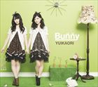 䂢 / BunnyiʏՁ^CD{DVDj [CD]