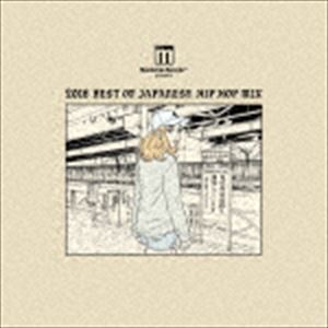 Manhattan Records presents 2016 BEST OF JAPANESE HIP HOP MIX CD