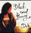 カルカヤマコト / Black and Browny＋Dub [CD]