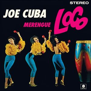 MERENGUE LOCO詳しい納期他、ご注文時はお支払・送料・返品のページをご確認ください発売日2016/4/22JOE CUBA / MERENGUE LOCOジョー・キューバ / メレンゲ・ロコ ジャンル 洋楽タンゴ/フォルクローレ/ラテン 関連キーワード ジョー・キューバJOE CUBA※こちらの商品は【アナログレコード】のため、対応する機器以外での再生はできません。 種別 LP 【輸入盤】 JAN 8436559460576登録日2016/05/11