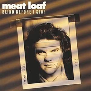 輸入盤 MEAT LOAF / BLIND BEFORE I STOP [CD](2.0)