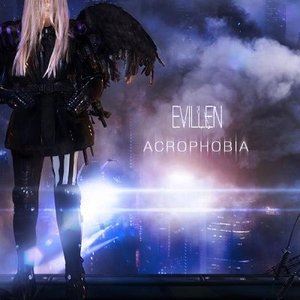 EVILLEN / ACROPHOBIA 