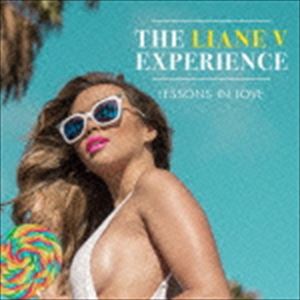 リアン V / THE LIANE V EXPERIENCE LESSONS IN LOVE [CD]