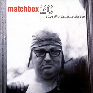 輸入盤 MATCHBOX TWENTY / YOURSELF OR SOMEONE LIKE YOU LP