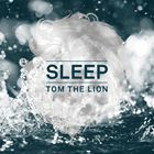 A TOM THE LION / SLEEP [CD]