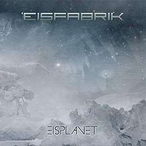 輸入盤 EISFABRIK / EISPLANET [2LP]