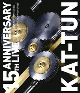 KAT-TUN／15TH ANNIVERSARY LIVE KAT-TUN [Blu-ray]