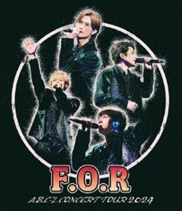 A.B.C-Z Concert Tour 2024 F.O.R（通常盤） [Blu-ray]