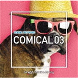 NTVM Music Library シーン・キーワード編 コミカル03 [CD]
