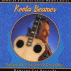 ケオラ・ビーマー / ハワイアン・スラック・キー・ギター・マスターズ・シリーズ 4： モエウハネ・キカ～優しきハワイの風～ [CD]