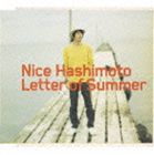 ナイス橋本 / 夏の手紙 [CD]