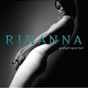 輸入盤 RIHANNA / GOOD GIRL GONE BAD [CD]