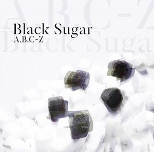 A.B.C-Z / Black Sugar���̾��ס� [CD]