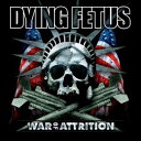 輸入盤 DYING FETUS / WAR OF ATTRITION （COLORED） LP