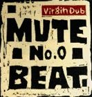 MUTE BEAT / No.0 Vergin Dub CD