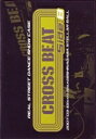 詳しい納期他、ご注文時はお支払・送料・返品のページをご確認ください発売日2007/6/22REAL STREET DANCE SHOW CASE CROSS BEAT side B ジャンル 趣味・教養ダンス 監督 出演 ボーカルマヤエニDJ Shige−KiXxxxxSOUL BANDアフリカバンバータジャパニーズストリートダンサーのメインストリームに立つ26人のトップアーティストたちによるジャパニーズソウルエンターテイメントショーケースのDVD第2弾。ボーカルマヤエニほか、実力派DJたちのノリのいいチューンがダンスフロアーを盛り上げる。 種別 DVD JAN 4528802006618 画面サイズ スタンダード カラー カラー 組枚数 1 製作年 2007 製作国 日本 音声 日本語ドルビー（ステレオ） 販売元 ビーエムドットスリー登録日2007/10/02