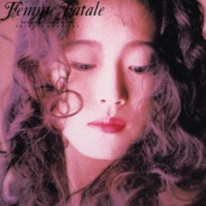 中森明菜 / Femme Fatale【オリジナル カラオケ付】＜2023ラッカーマスターサウンド＞ CD