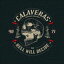 CALAVERAS / HELL WILL DECIDE [CD]