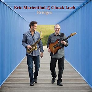 輸入盤 ERIC MARIENTHAL ／ CHUCK LOEB / BRIDGES CD