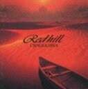 CHAGE＆ASKA / RED HILL [CD]